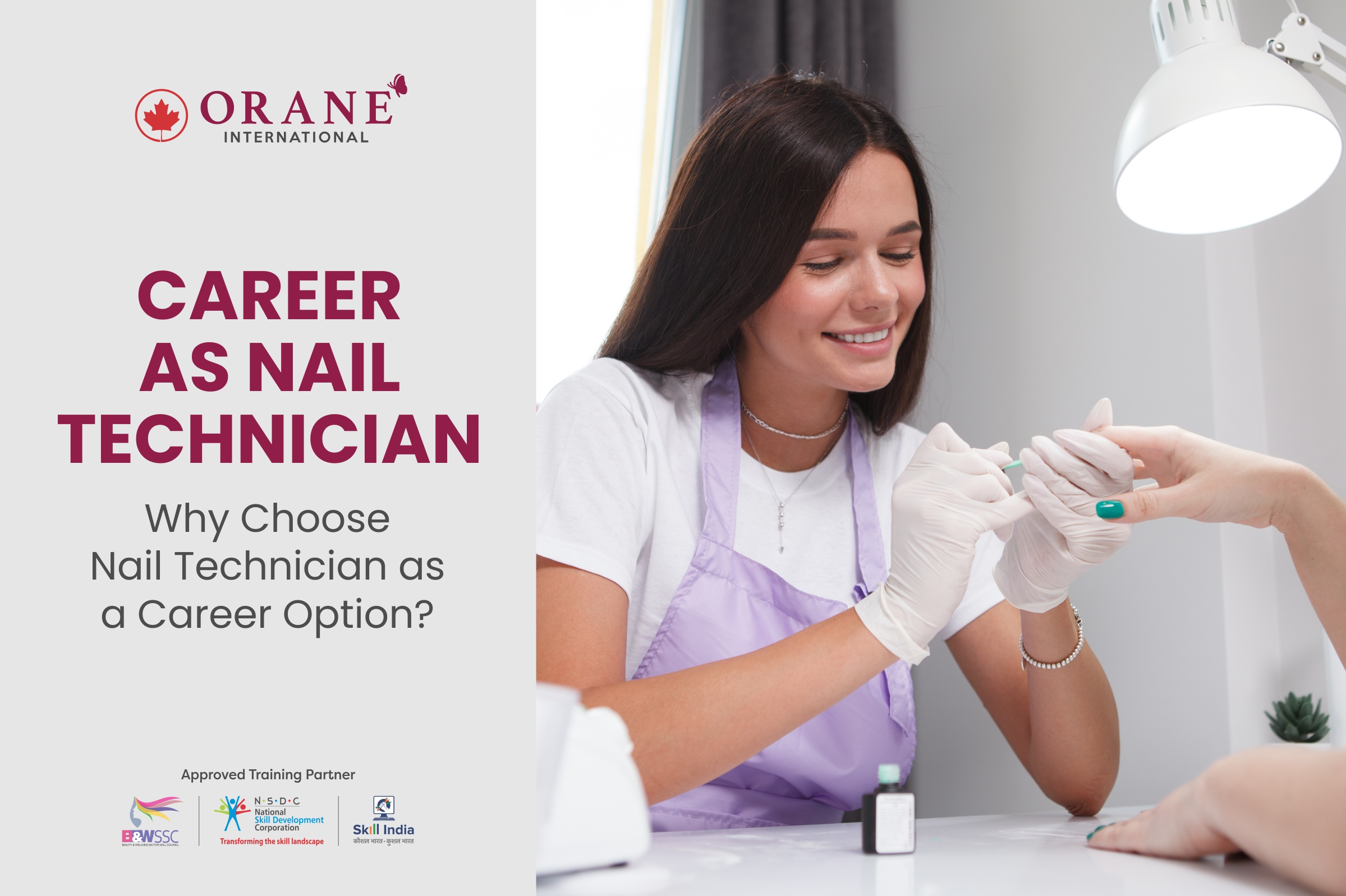 Why Choose Nail Technician As a Career Option? - Orane Beauty Institute